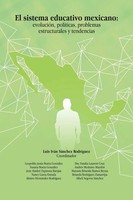 Luis IváN SáNchez RodríGuez | El Sistema Educativo Mexicano | Taschenbuch (2018)