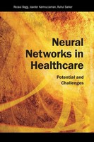Rezaul Begg (U. A.) | Neural Networks In Healthcare | Buch | Englisch (2013)