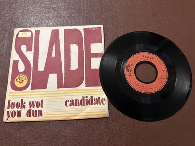 Slade - Look Wot You Dun - France 7'' Single 1972 Polydor 2058 195