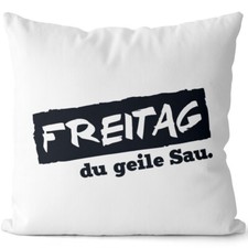 Freitag du geile Sau 14201004191