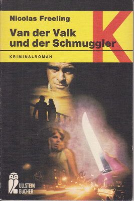 Nicolas Freeling: Van der Valk und der Schmuggler. Kriminalroman