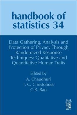 Data Gathering, Analysis and Protection of Privacy Through Randomized  Volume 34