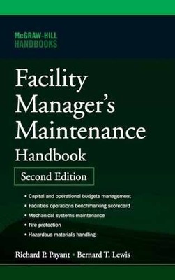 Facility Manager's Maintenance - Hardcover, by Lewis Bernard T.; - Very Good