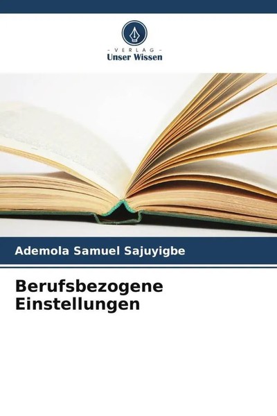 Ademola Samuel Sajuyigbe | Berufsbezogene Einstellungen | Taschenbuch | Deutsch-image