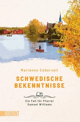 Schwedische Bekenntnisse Ein Fall für Pfarrer Samuel Williams Marianne Cedervall