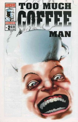 Too Much Coffee Man #2 VF/NM; Adhesive | Shannon Wheeler 1st print - w/Bag+Board