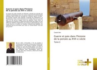 Claude Selis | Guerre Et Paix Dans L'histoire De La PenséE Au Xvii-E SièCle