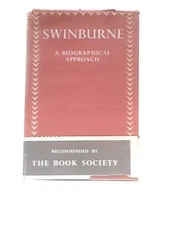 Swinburne: a Biographical Approach (Humphrey Hare - 1949) (ID:36475)