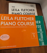 The Leila Fletcher Piano Course 1, 2 and 3 USED writing inside book 3 no cover