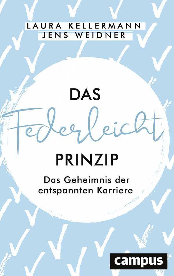 Thumbnail - Das Federleicht-prinzip | Laura Kellermann (u. A.) | Taschenbuch | 240