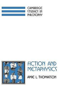 Fiction Metaphysics Cambridge Studies Philosophy Amie L. Thomasson 9780521640800