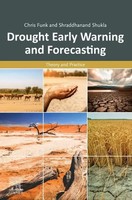 Drought Early Warning And Forecasting Theory And Practice Chris Funk (U. A.)