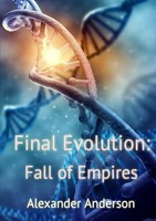 Alexander Anderson | Final Evolution | Taschenbuch | Englisch (2017) | [.]