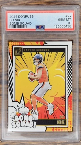 2024 Panini Donruss Bo Nix Bomb Squad #27 PSA 10 GEM MINT Rookie Card RC