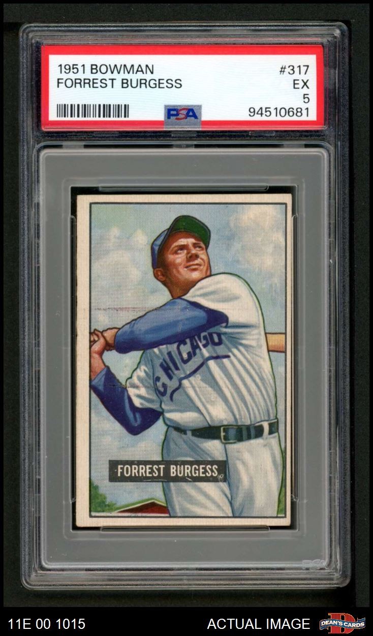 1951 Bowman #317 Smoky Burgess Cubs RC PSA 5 - EX