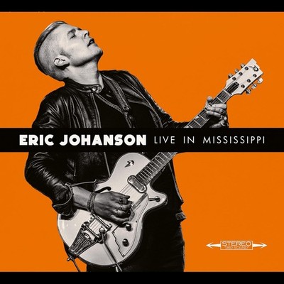 Eric Johanson Live in Mississippi (Vinyl) 12'' Album (UK IMPORT)