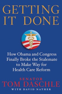 Getting It Done: How Obama and Congress Finally Broke the Stalem