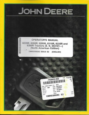 JOHN DEERE 8235R, 8260R, 8285R, 8310R, 8335R AND 8360R TRACTORS OPERATORS MANUAL