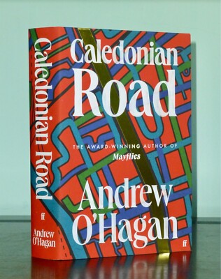 SIGNED First 1st Print [Red Cover] Caledonian Road Andrew O Hagan Faber 2024 HB