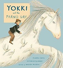 Yokki and the Parno Gry Hardcover Richard, Quarmby, Katharine O'N