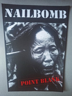 NAILBOMB - POINT BLANK -- BACKPATCH / RÜCKENAUFNÄHER -- TRASH METAL / INDUSTRIAL