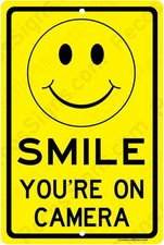 Smile You're On Camera Video Surveillance Sign 8"x12" Aluminum Sign Made in USA