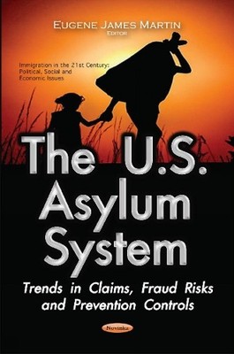 Eugene James Martin U.S. Asylum System (Taschenbuch)