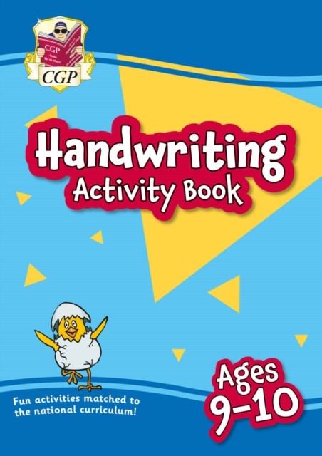 Handwriting Activity Book for Ages 9-10 (Year 5) by CGP Books (Paperback Book)