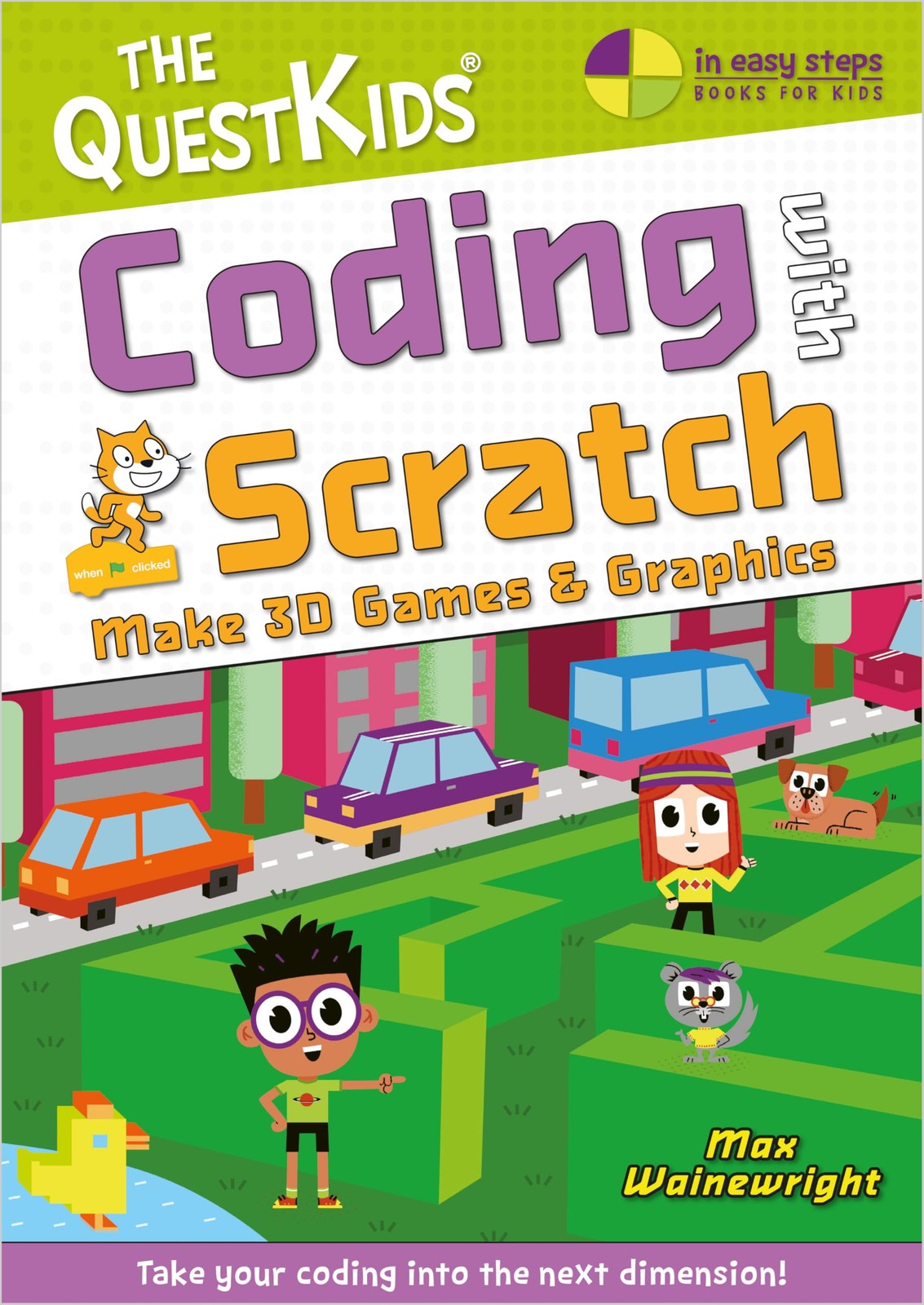 Coding With Scratch - Make 3d Games & Graphics by Max Wainewright - Image 5