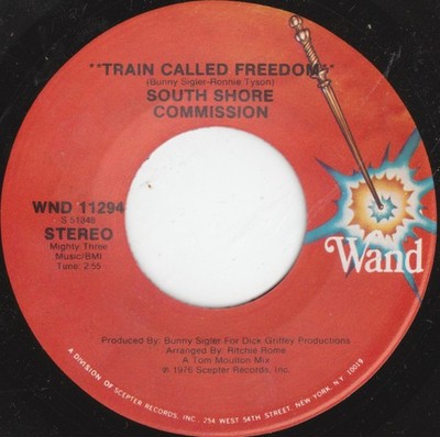 South Shore Commission - Train Called Freedom, 7'', (Vinyl)