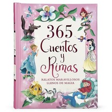 365 Cuentos Y Rimas / 365 Stories and Rhymes (Spanis...