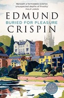 Edmund Crispin - Buried For Pleasure - Paperback - G245Z