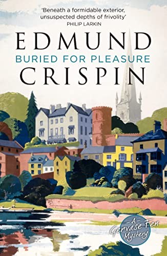 Edmund Crispin - Buried For Pleasure - Paperback - G245Z-image