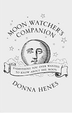 Moonwatcher's Companion by Henes, Donna Hardback Book The Cheap Fast Free Post