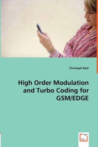 High Order Modulation and Turbo Coding for GSM/EDGE.9783836470773 New<| - Picture 1 of 1