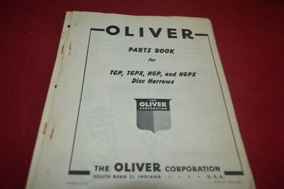 Oliver Tractor TGP TGPX NGP NGPX Disc Harrow Parts Book Manual TBPA 