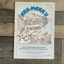 Ark-Mark 2 Musical For children Piano & Vocal Key Stage 1 Sheet Music