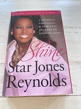 Shine Star Jones Reynolds Signed 1st Ed 2006 HC Self Help Love Memoir