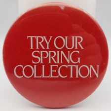 Vintage Chik-fil-A Try Our Spring Collection Pinback Button Restaurant Pin Badge