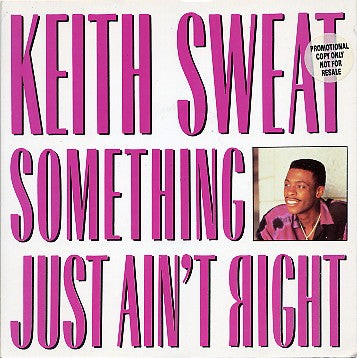 Keith Sweat - Something Just Ain't Right - Used Vinyl Record 7 - J5783z - Picture 1 of 1