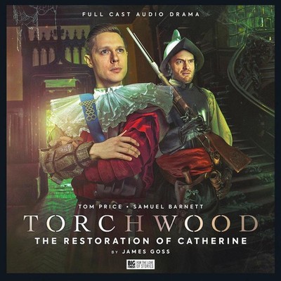 Torchwood #84: The Restoration of Catherine by Blair Mowat Compact Disc Book