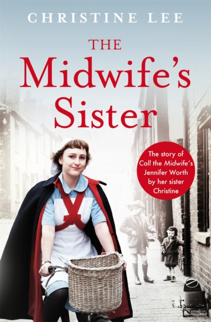 The Midwife's Sister by Christine Lee (Paperback Book)