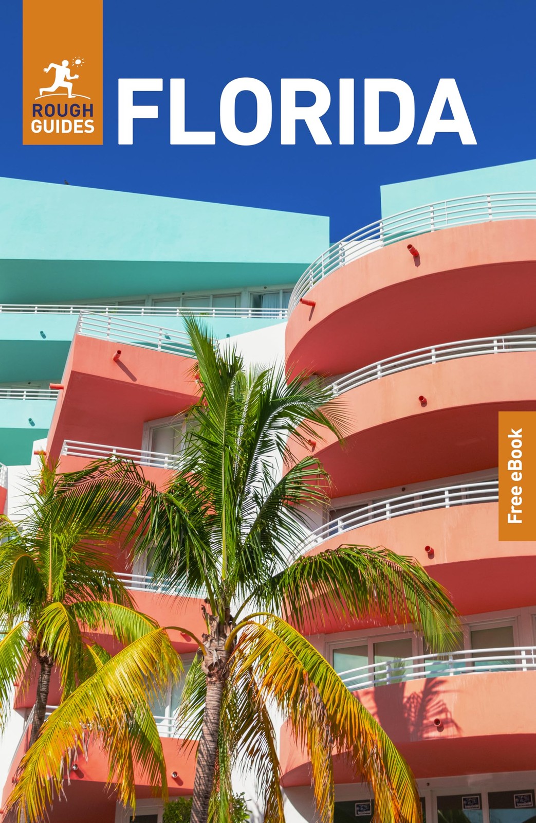Rough Guides Florida: Travel Guide with eBook: 2026-2027 | Insider Tips | Must-See Sights | Maps & Itineraries | Covers: Miami, Orlando, the Florida Keys and more - Image 6