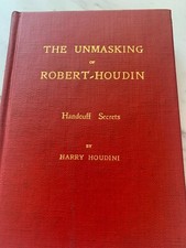 the unmasking of robert - houdin handcuff secrets by harry houdini magic