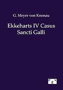 Ekkeharts IV Casus Sancti Galli | Buch | 9783863827540
