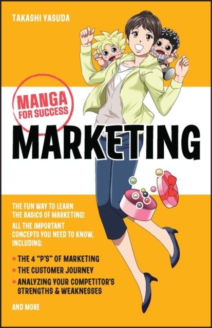 Marketing – Manga for Success by Takashi Yasuda (Paperback Book)