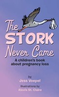 Jess Voepel | The Stork Never Came | Buch | Englisch (2021) | Gebunden