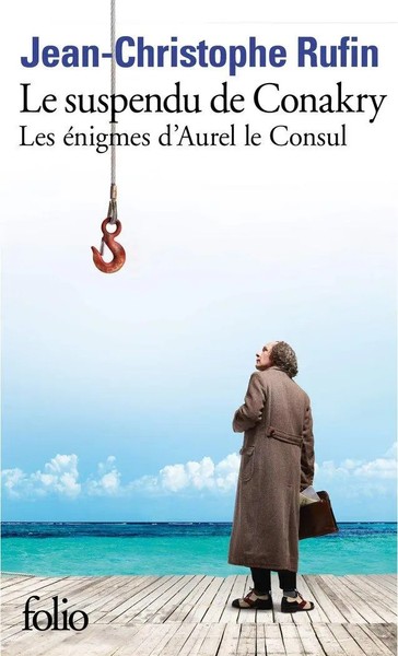 Jean-Christophe Rufin | Le Suspendu De Conakry | Taschenbuch | FranzöSisch-image
