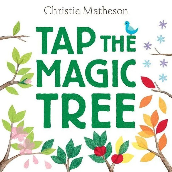 Christie Matheson | Tap The Magic Tree | Buch | Englisch (2013) | Gebunden-image