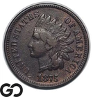 1875 Indian Head Cent Penny, Better Date